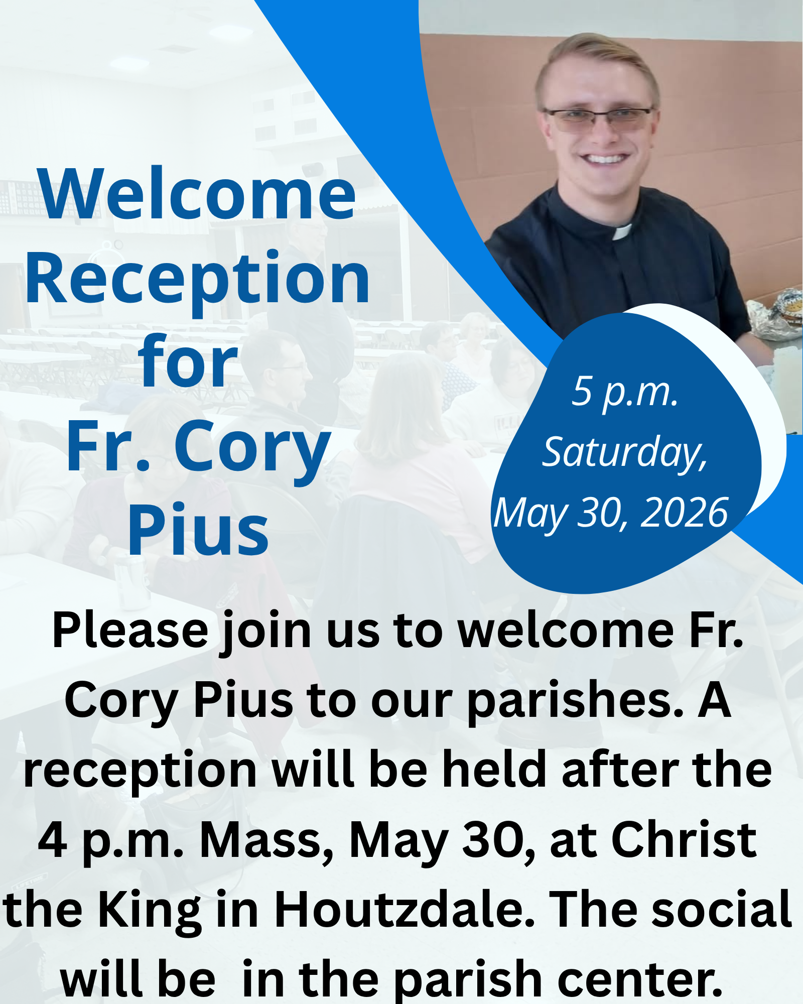Fr. Cory Pius Welcome Reception